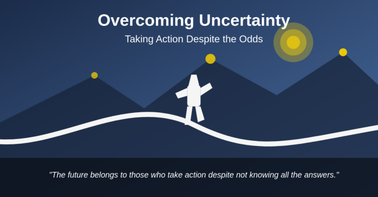 Illustrated cover for 'Overcoming Uncertainty: Taking Action Despite the Odds' showing a human figure moving forward on a winding path with mountains and light sources representing possibility.